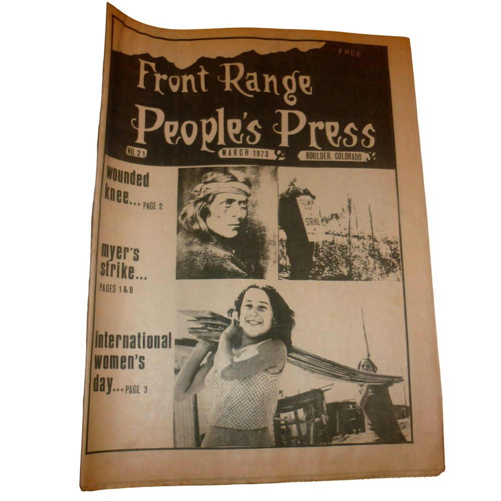 Vintage 1973 Front Range Peoples Press Newspaper Wounded Knee WWI Coors Strike